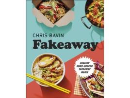 Livro Fakeaway de Chris Bavin