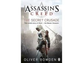 Livro Assassins Creed Book 3: The Secret Crusade de Oliver Bowden