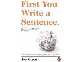 Livro First You Write A Sentence de Joe Moran