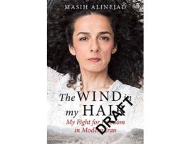 Livro The Wind In My Hair de Masih Alinejad