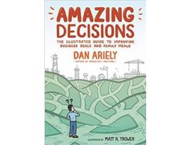 Livro Amazing Decisions de Dan Ariely