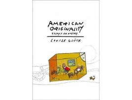 Livro American Originality de Louise Gluck