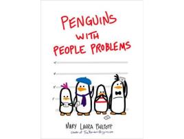 Livro Penguins With People Problems de Mary Laura Philpott