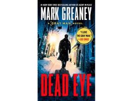 Livro Dead Eye de Mark Greaney