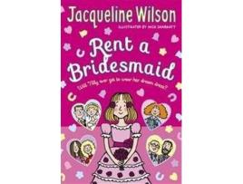Livro Rent A Bridesmaid de Jacqueline Wilson
