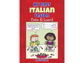 Livro My First Italian Lesson: Color & Learn! de Roz Fulcher