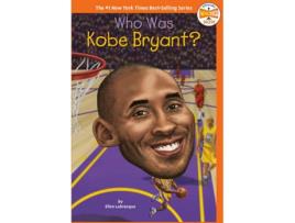 Livro Who Was Kobe Bryant? de Ellen Labrecque