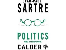 Livro Politics And Literature de J.A. Underwood