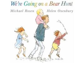 Livro WeRe Going On A Bear Hunt de Michael Rosen