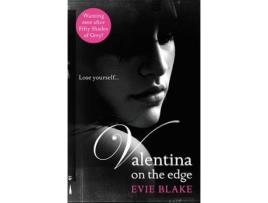 Livro Valentina On The Edge de Evie Blake