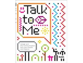 Livro Talk To Me de Paola Antonelli