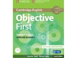 Livro Objective First Student's Book Without Answers With Cd-Rom 4th Edition de Annette Capel e Wendy Sharp