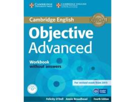 Livro Objective Advanced Workbook Without Answers With Audio Cd 4th Edition de Felicity O'Dell