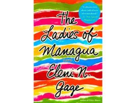 Livro The Ladies Of Managua de Eleni N. Gage