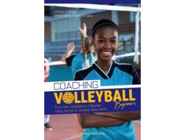 Livro coaching volleyball beginners de jimmy czimek,anthanasios papageorgiou (inglês)