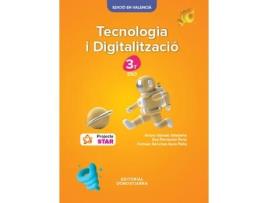 Livro Tecnologia I Digitalitzación 3R Eso - Projecte Star de Gómez Gilaberte, Arturo (Valenciano)