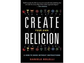 Livro create your own religion de daniele (daniele bolelli) bolelli (inglês)