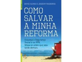 Livro - Como Salvar a Minha Reforma de Joaquim Madrinha e David Almas (Português)