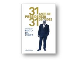 Livro 31 Anos de Presidência, 31 Decisões