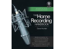 Livro the home recording handbook de dave hunter (inglês)