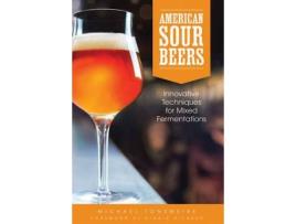 Livro american sour beer de michael tonsmeire (inglês)