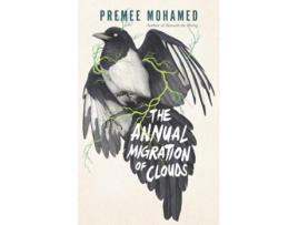 Livro the annual migration of clouds de premee mohamed (inglês)