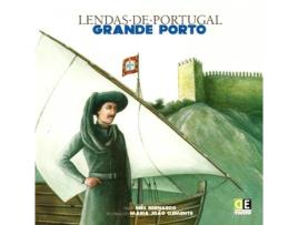 Livro Lendas de Portugal ''Grande Porto''