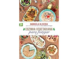 Livro Cozinha Vegetariana Para Festejar