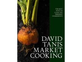 Livro david tanis market cooking de david tanis (inglês)