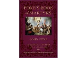 Livro foxe's book of martyrs de john foxe (inglês)