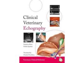 Livro clinical veterinary echography de federica rossi,giliola spattini (inglês)