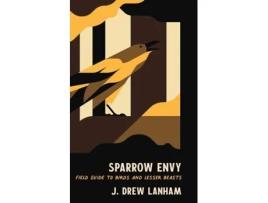 Livro sparrow envy de j. drew lanham (inglês)