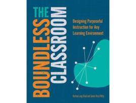 Livro the boundless classroom de nathan lang-raad,james v. witty (inglês)