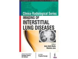 Livro clinico radiological series: imaging of interstitial lung diseases de ashu seith bhalla,manisha jana (inglês)