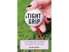 Livro a tight grip de kay rae chomic (inglês)