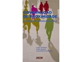 Livro Governação De Proximidade de Luísa Schidt, João E Alexandra (Português)