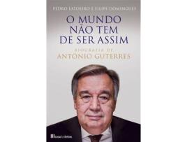 Livro O Mundo Não Tem de Ser Assím de Filipe Domingues e Pedro Latoeiro (Português)