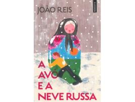 Livro A Avó E A Neve Russa de João Reis (Português)