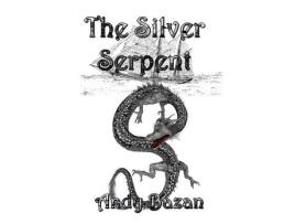 Livro The Silver Serpent de Andy Bazan ( Inglês )