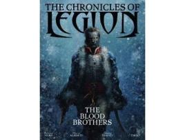Livro the chronicles of legion vol. 3: the blood brothers de fabien nury (inglês)