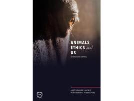 Livro animals, ethics and us de madeleine campbell (inglês)