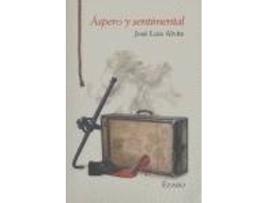 Livro Aspero Y Sentimental de José Luis Alvite (Espanhol)