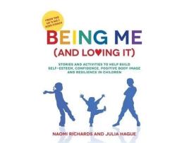 Livro being me (and loving it) de naomi richards,julia hague (inglês)