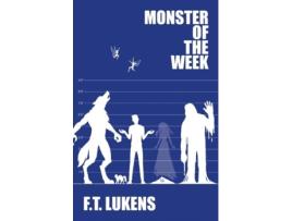 Livro monster of the week de f.t. lukens (inglês)