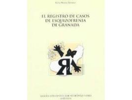 Livro Registro Casos Esquizofrenia Granada de Berta Moreno (Espanhol)