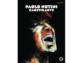 Livro caustic love de by artist paolo nutini (inglês)