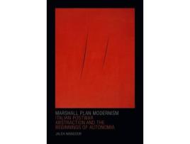 Livro marshall plan modernism de jaleh mansoor (inglês)