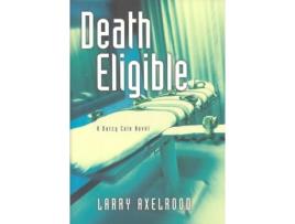 Livro death eligible de larry axelrood (inglês)