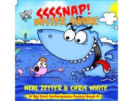 Livro ssssnap! mister shark de neal zetter (inglês)
