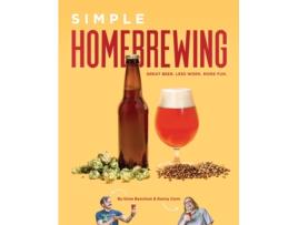 Livro simple homebrewing de denny conn,drew beechum (inglês)